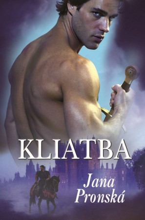 Kliatba Jany Pronskej